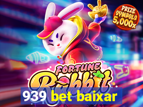 939 bet baixar